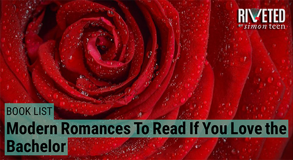 Modern Romances to Read While You Wait for The Bachelor to Return